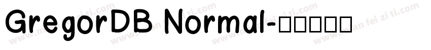 GregorDB Normal字体转换